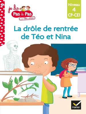 cover image of Téo et Nina CP CE1 Niveau 4--La drôle de rentrée de Téo et Nina